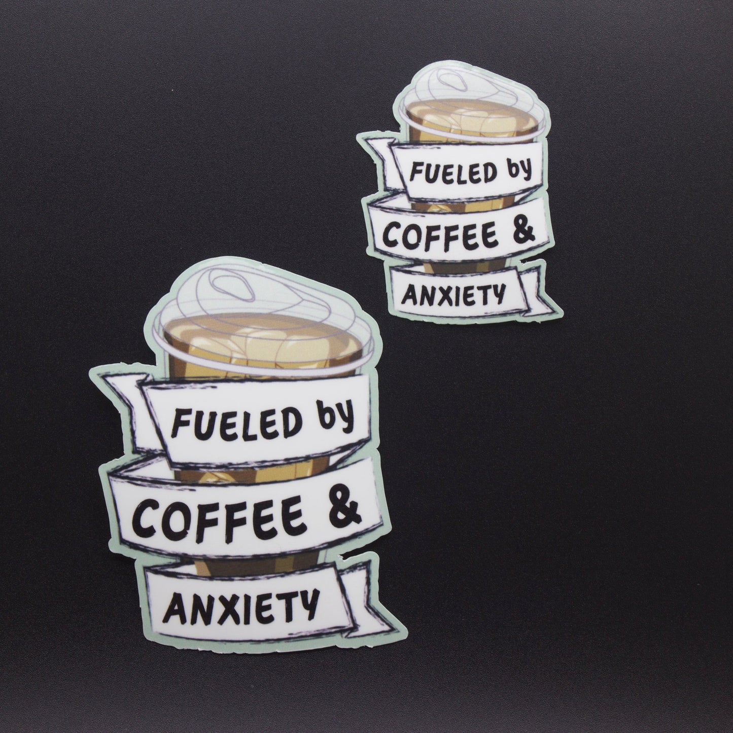 Coffee & Anxiety Sticker
