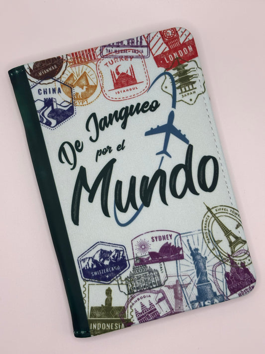 Jangueo por el Mundo- Passport Cover