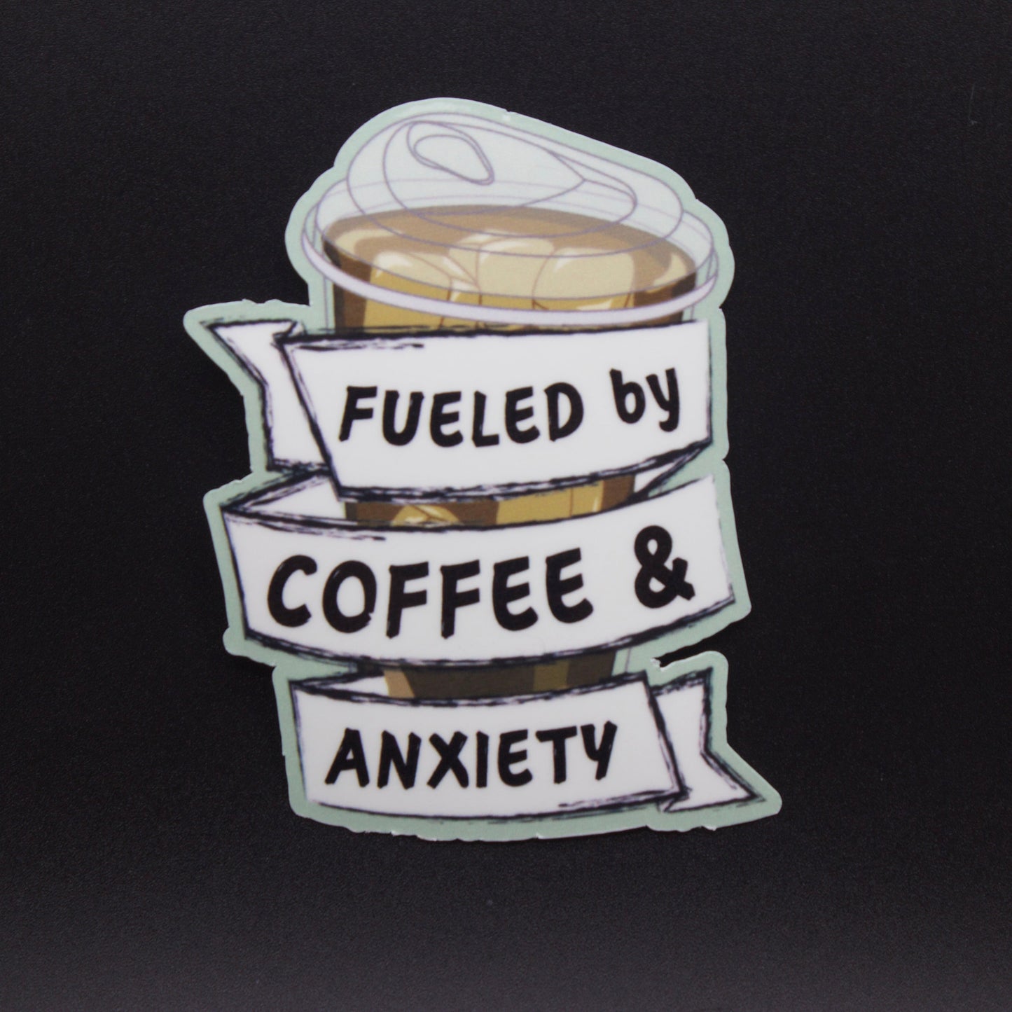 Coffee & Anxiety Sticker