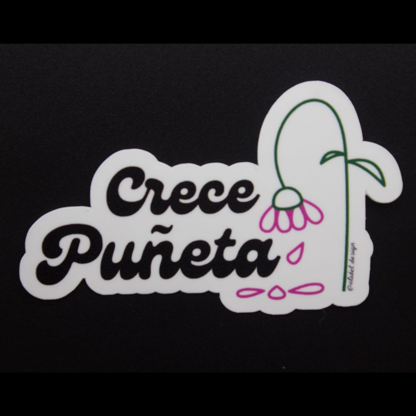 Crece Puñeta Die Cut Sticker