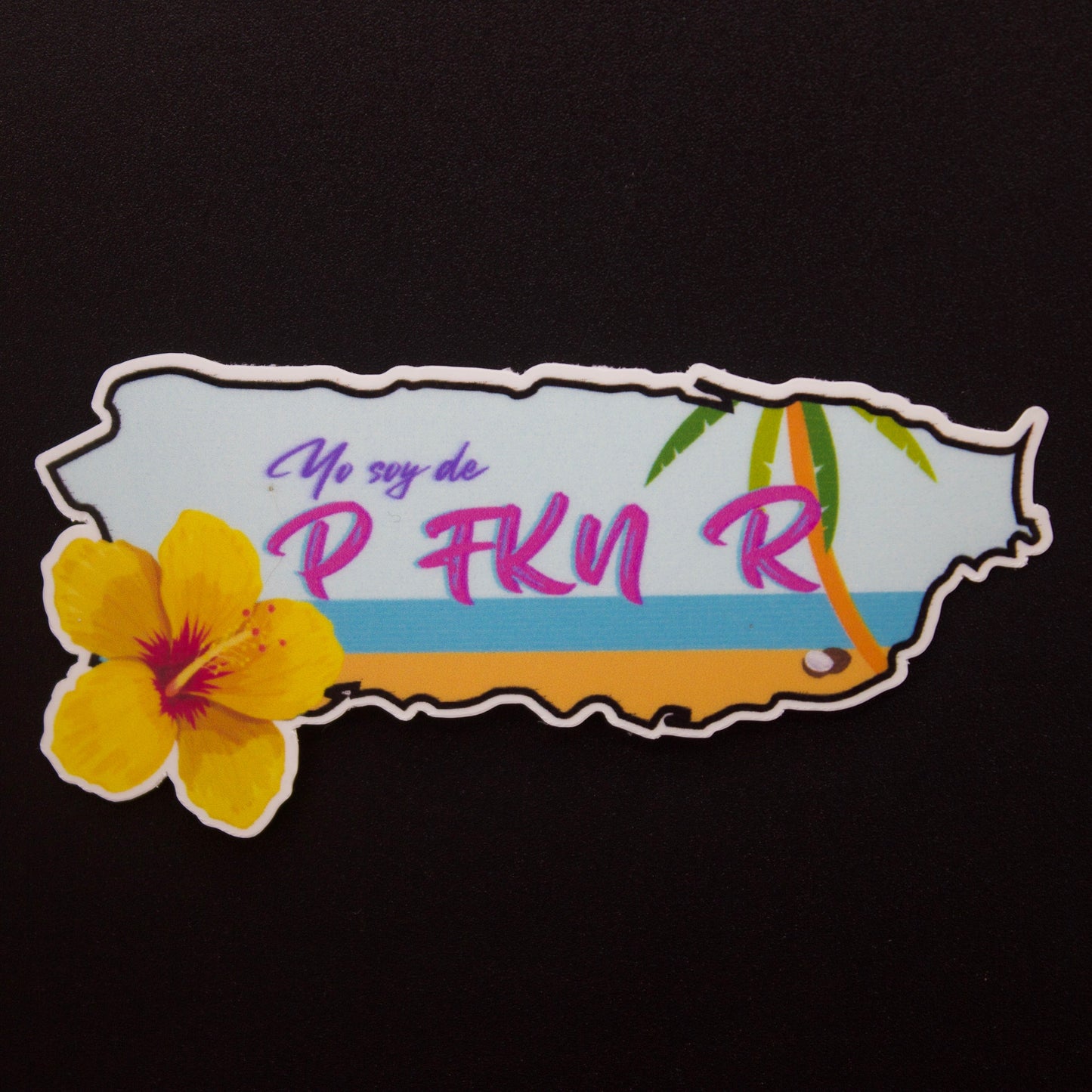 Yo soy de P-FKN-R Sticker