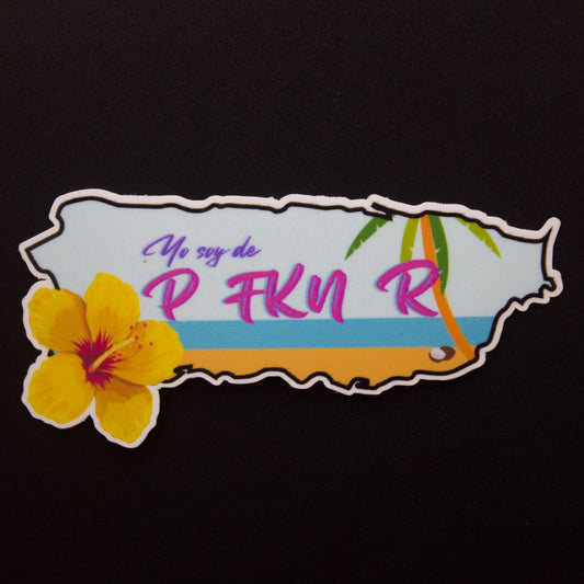 Yo soy de P-FKN-R Sticker