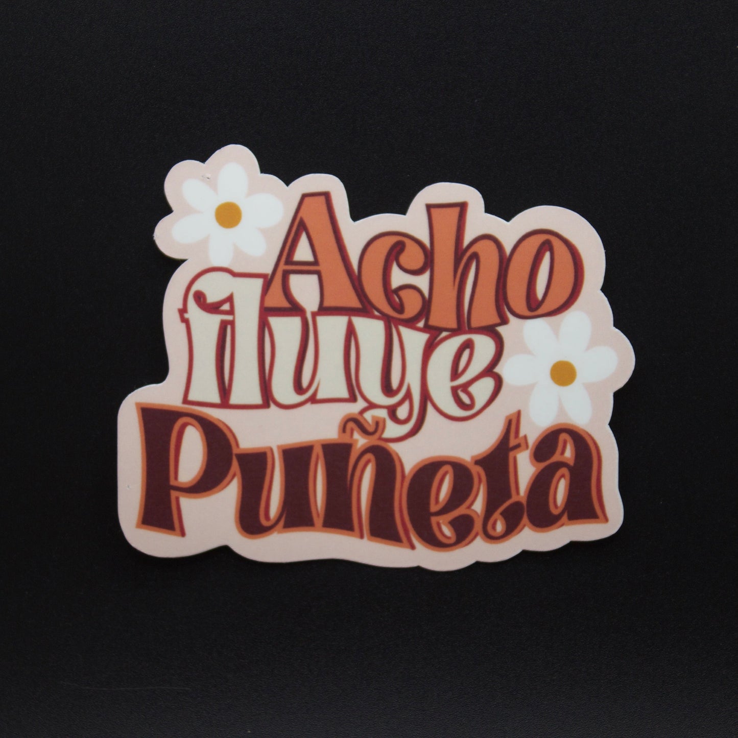 Acho Fluye Sticker